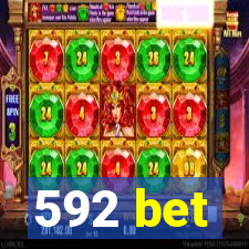 592 bet